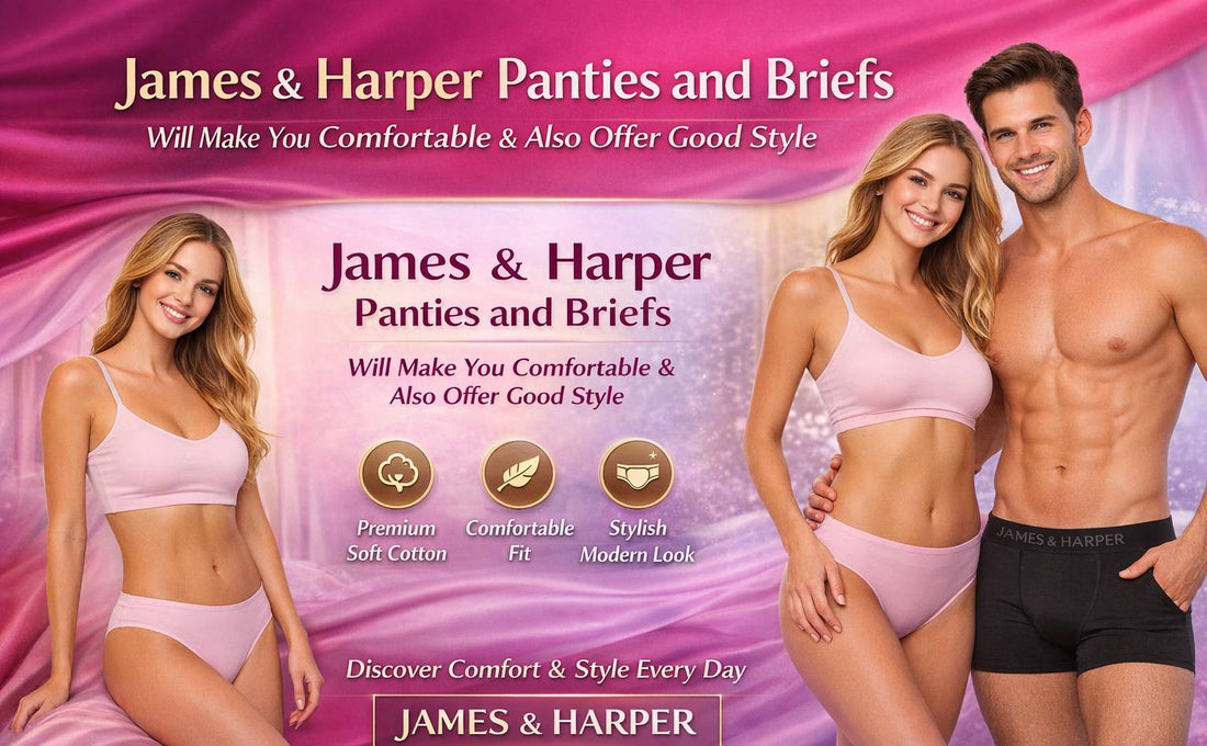 James Harper Panties and Briefs will make you Comfortable and also offer good style